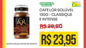CAFÉ LOR SOLÚVEL 130G - CLASSIQUE E INTENSE